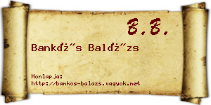 Bankós Balázs névjegykártya